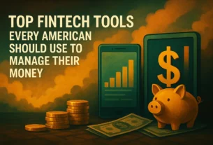 Best Fintech Tools for Personal Finance Revolutionizing Money Management in 2025